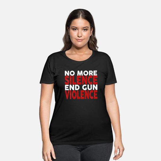 No More Silence End Gun Violence