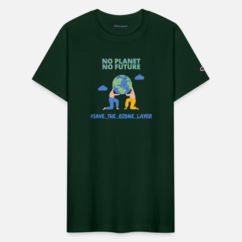 No Planet No Future Save The Ozone Layer