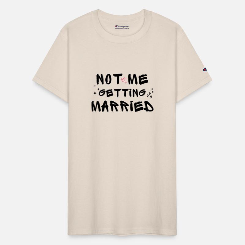 NOT ME GETTING MARRIED