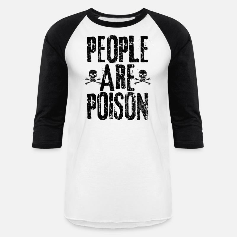 People Are Poison