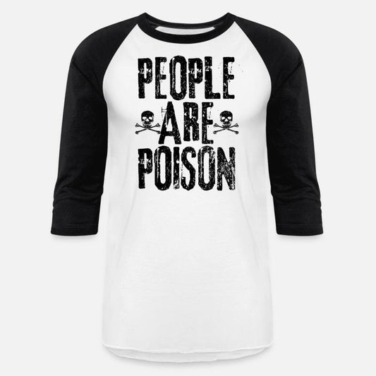 People Are Poison