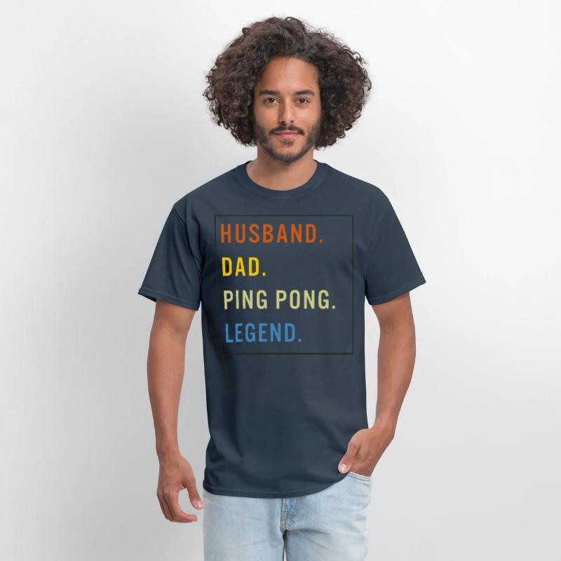 Ping Pong Shirt, Husband Dad Ping Pong Legend Tee