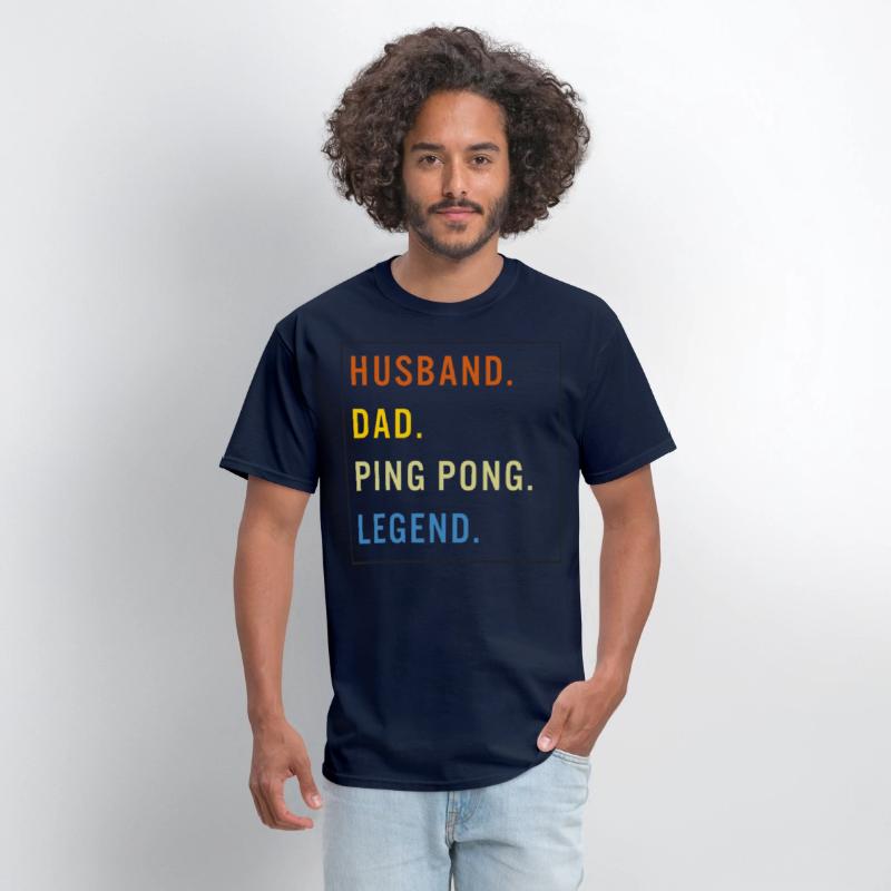 Ping Pong Shirt, Husband Dad Ping Pong Legend Tee