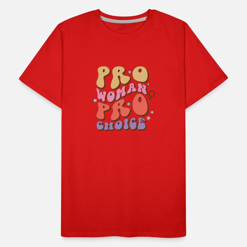 Pro Woman Pro Choice