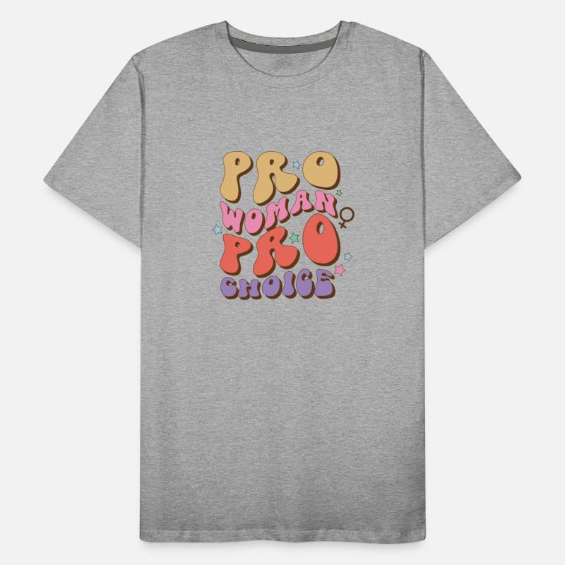Pro Woman Pro Choice