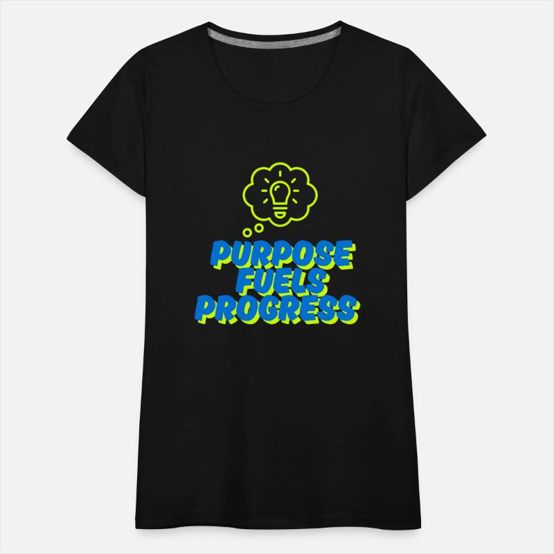 Purpose Fuels Progress Quote Products