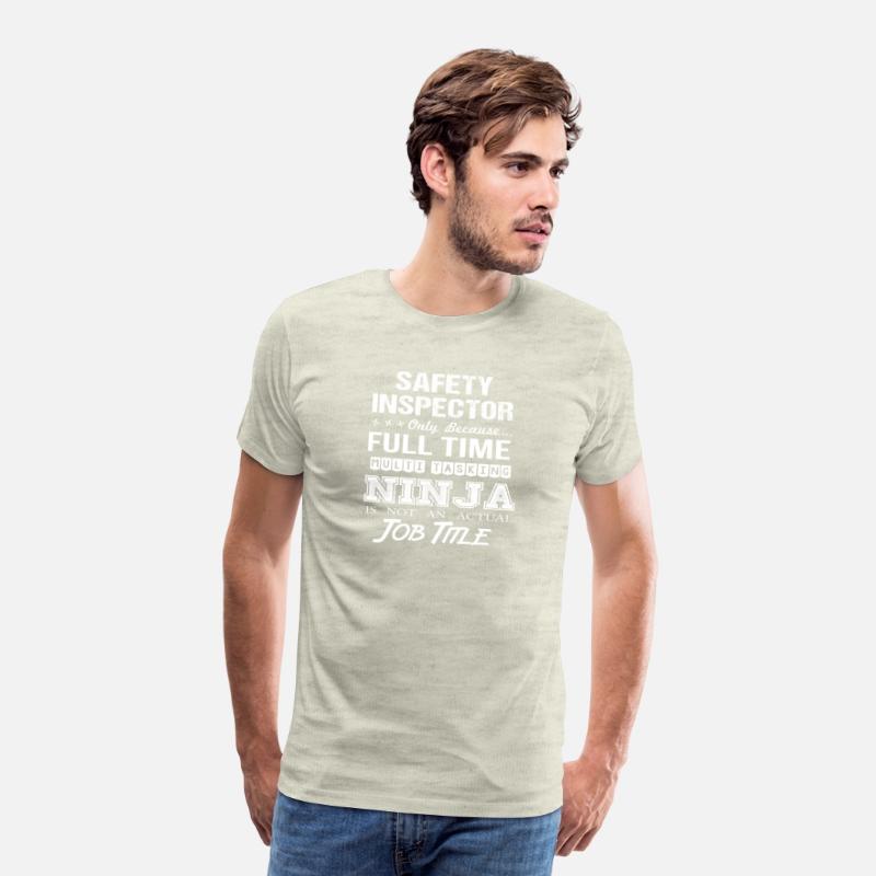 Safety Inspector T Shirt - Multitasking Ninja Job