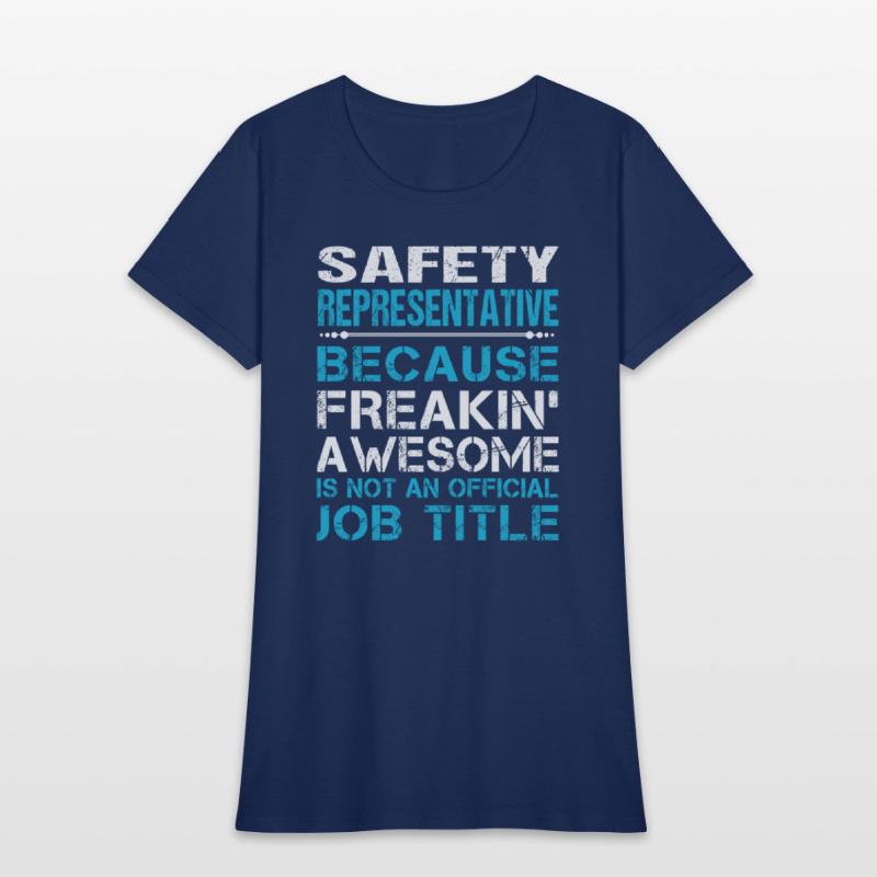 Safety Representative T Shirt - Freaking Awesome G