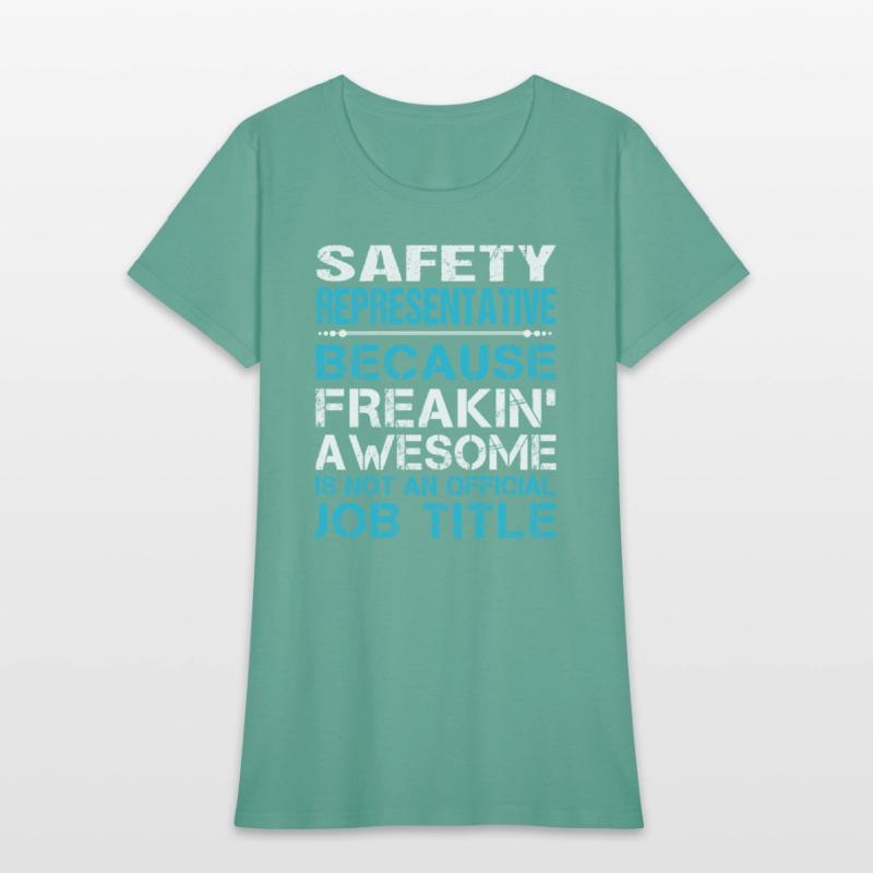 Safety Representative T Shirt - Freaking Awesome G