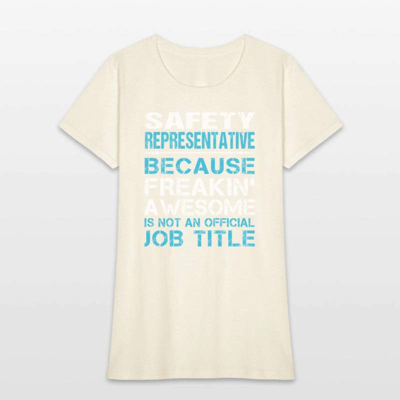 Safety Representative T Shirt - Freaking Awesome G