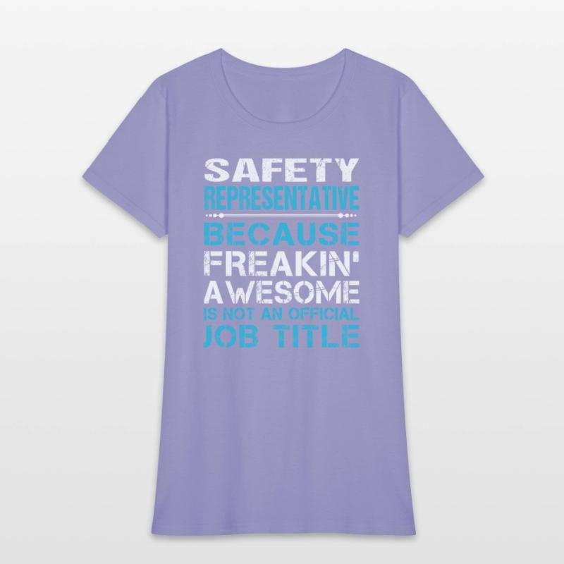 Safety Representative T Shirt - Freaking Awesome G