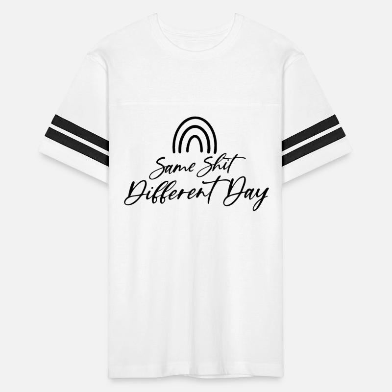 Same Shit Different Day