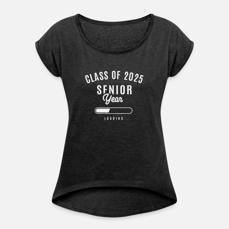 Senior 2025 Funny Senior Year Loading - Class 25