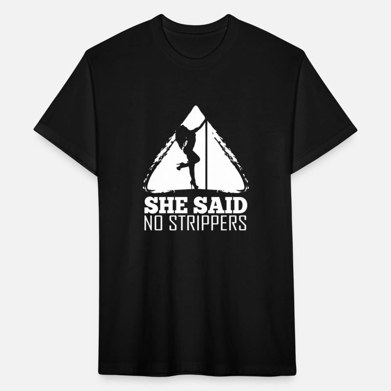 She Said No Strippers