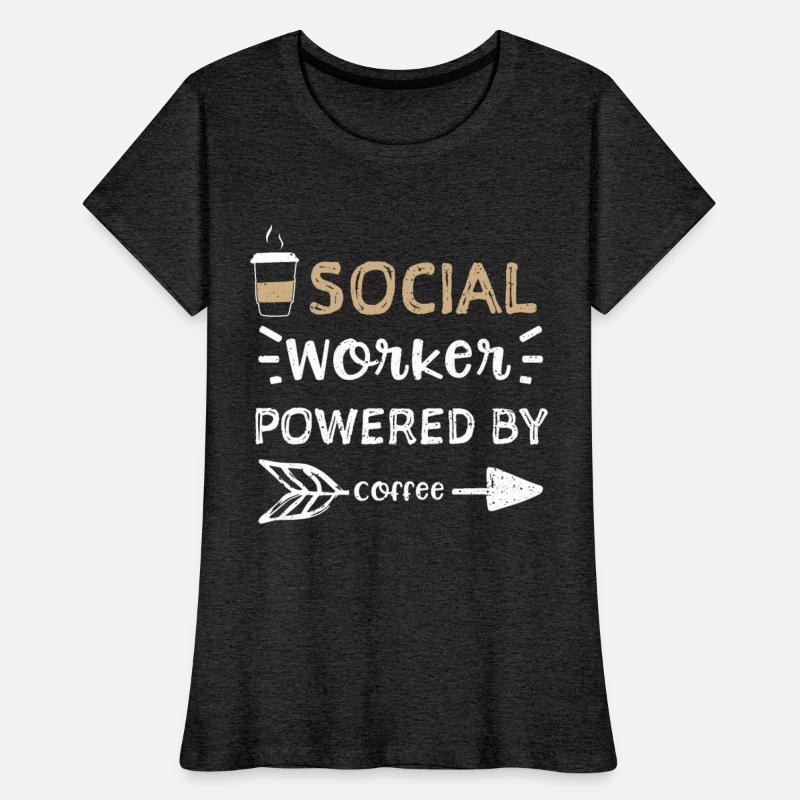 Social Worker Powered By Coffee