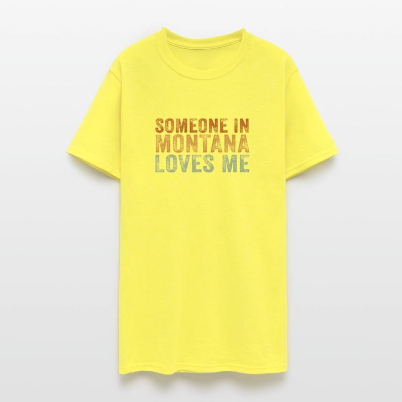 Someone In Montana Loves Me