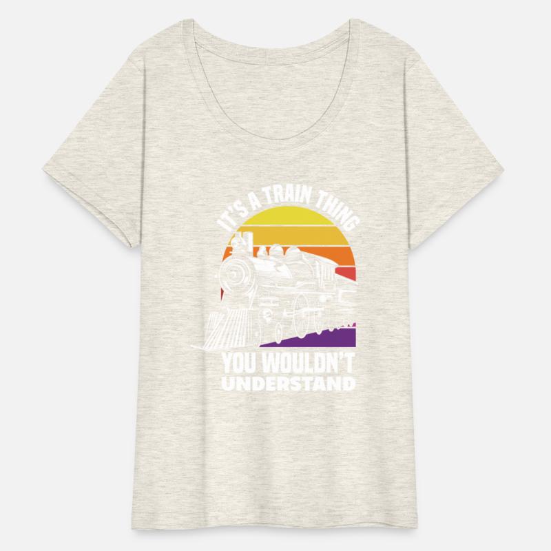 Steam Locomotive Lover You Don't Understand