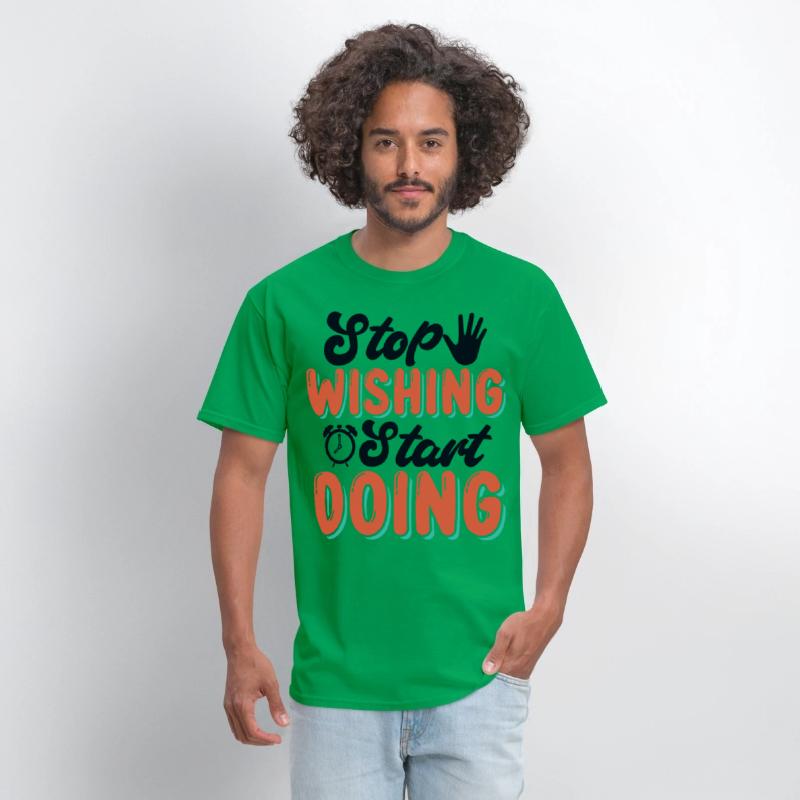 Stop Wishing, Start Doing Something