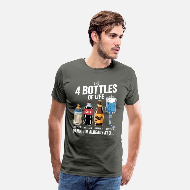 The 4 Bottles Of Life Beer Funny Party