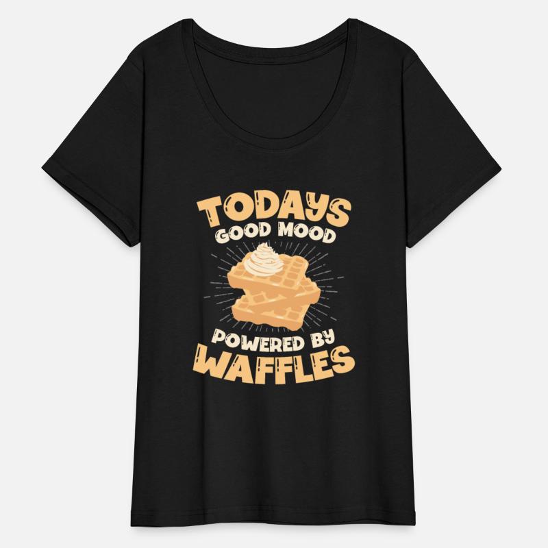 Todays Good Mood Powered By Waffles Foodie