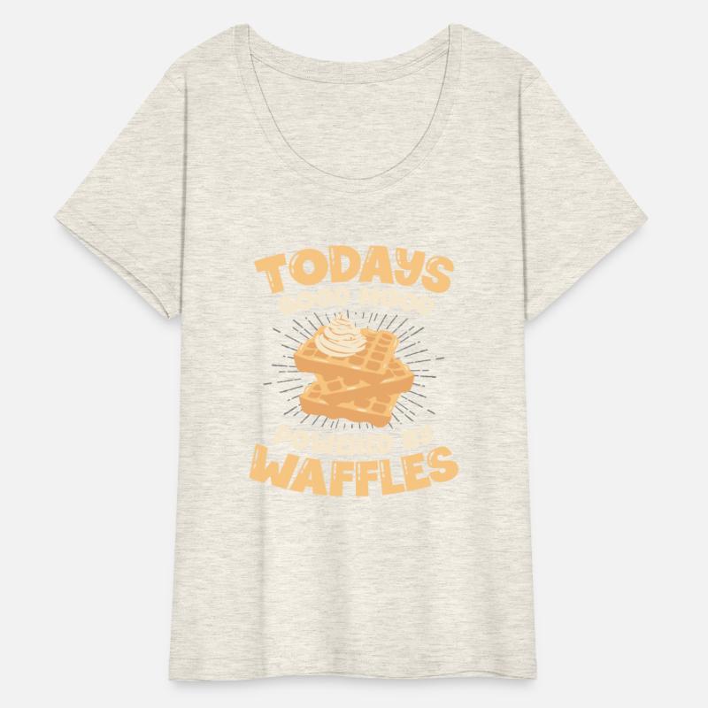 Todays Good Mood Powered By Waffles Foodie