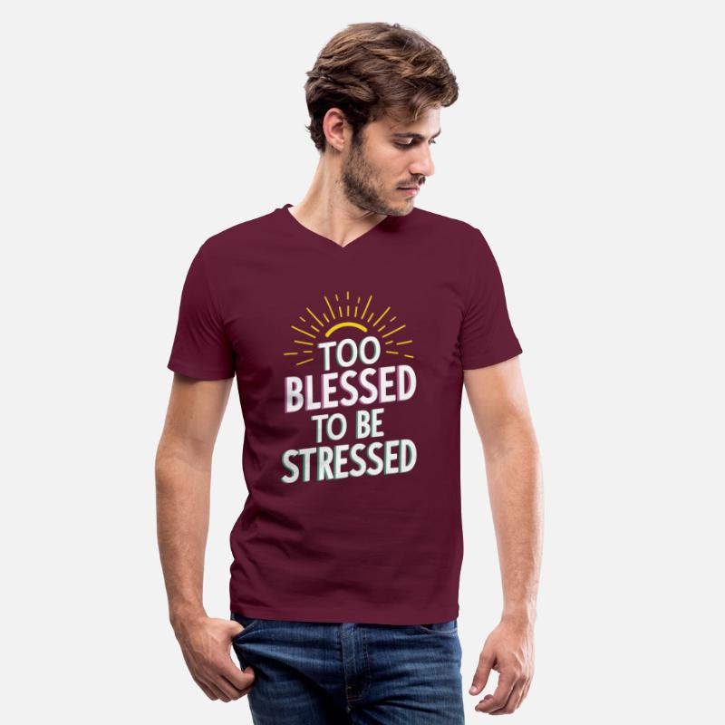 Too Blessed To Be Stressed Motivation