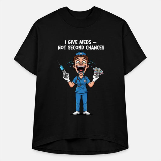 Tough Nurse Humor: No Second Chances Gift