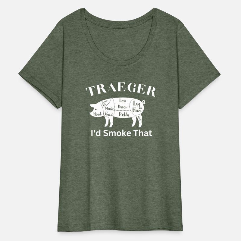 Traeger, I'd Smoke That