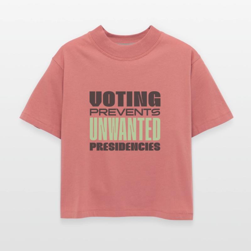 Voting Prevents Unwanted Presidencies US Election