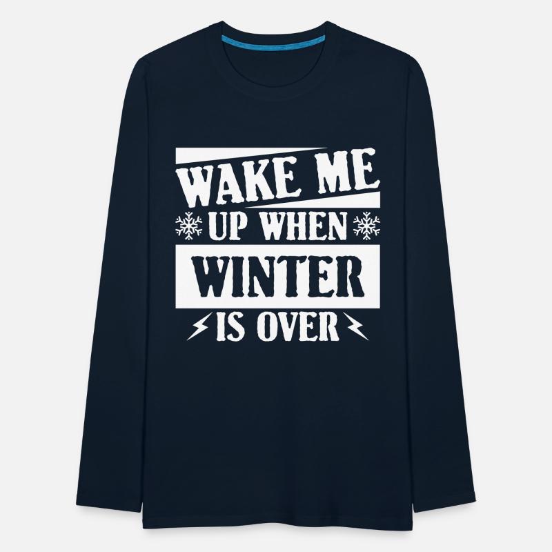 WAKE ME UP WHEN WINTER IS OVER