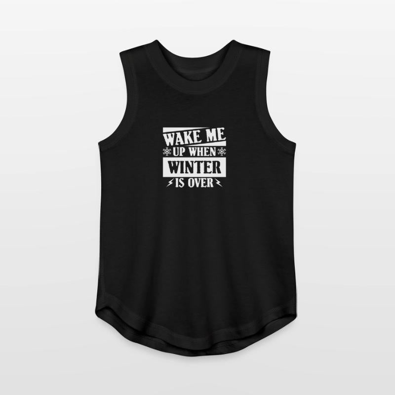 WAKE ME UP WHEN WINTER IS OVER