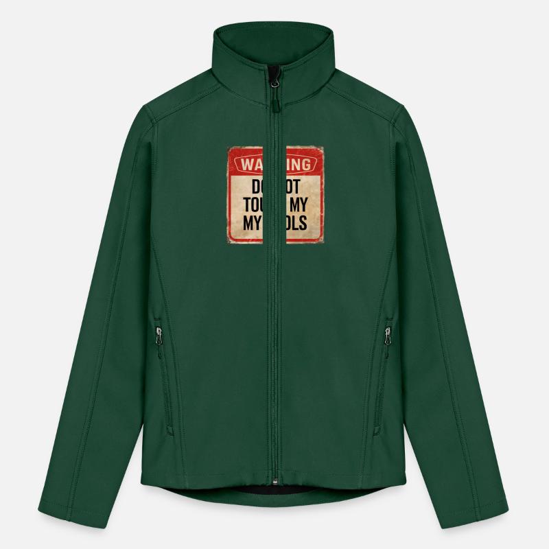 Warning Do Not Touch My Tools Funny Caution Sign