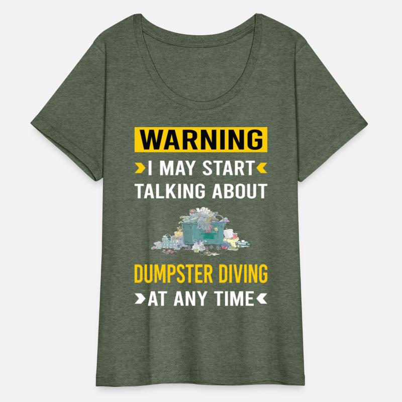 Warning Dumpster Diving