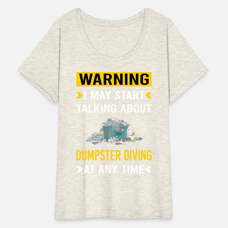 Warning Dumpster Diving