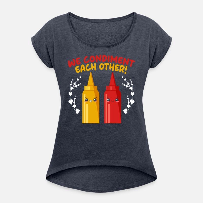 We Condiment Each Other Food Mustard Mayonnaise