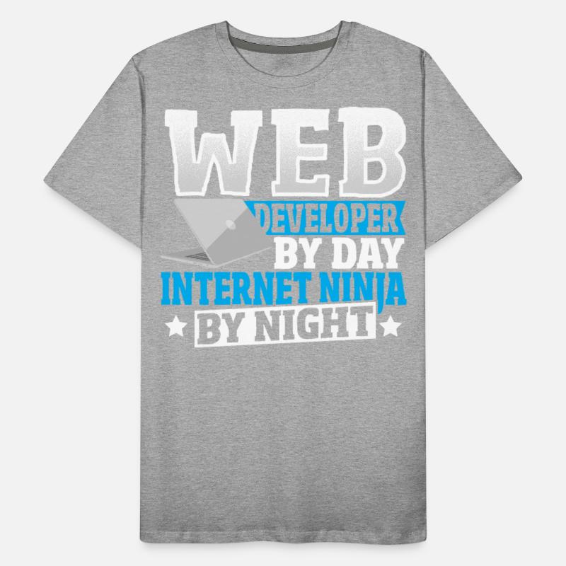 Web Developer By Day Internet Ninja By Night