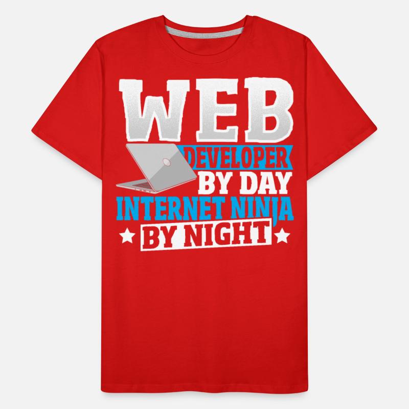 Web Developer By Day Internet Ninja By Night