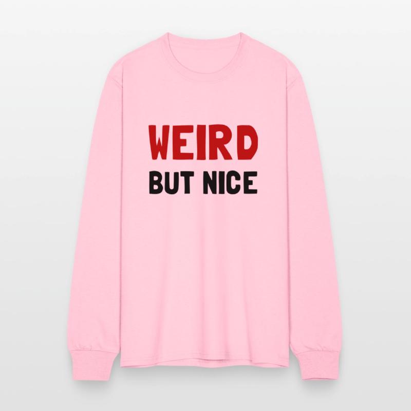 Weird But Nice