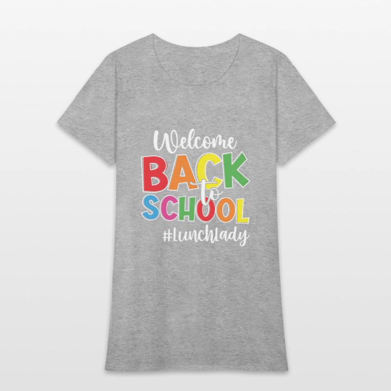 Welcome Back To School Lunch Lady