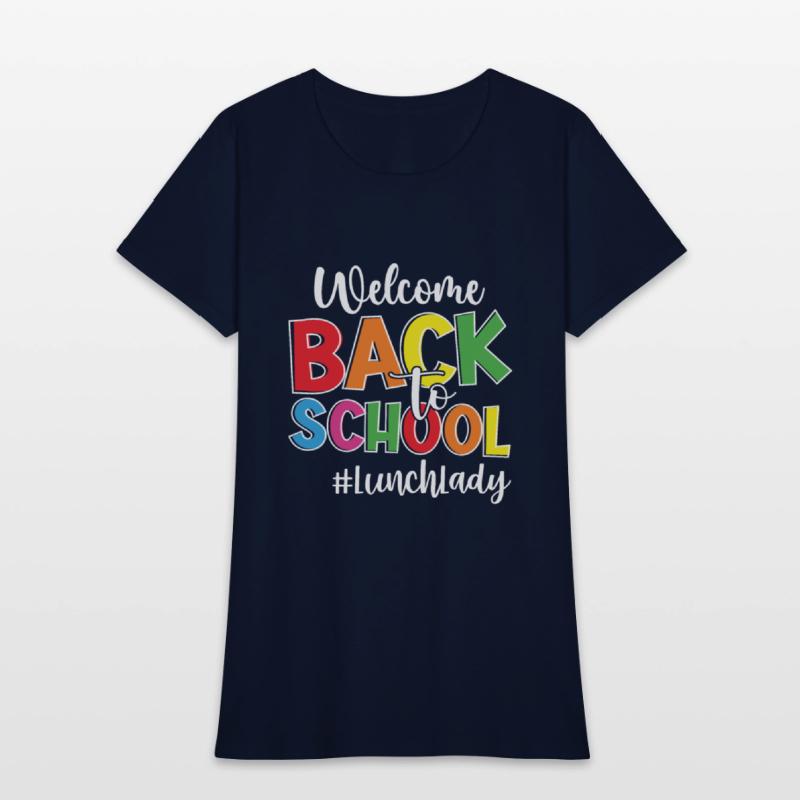 Welcome Back To School Lunch Lady