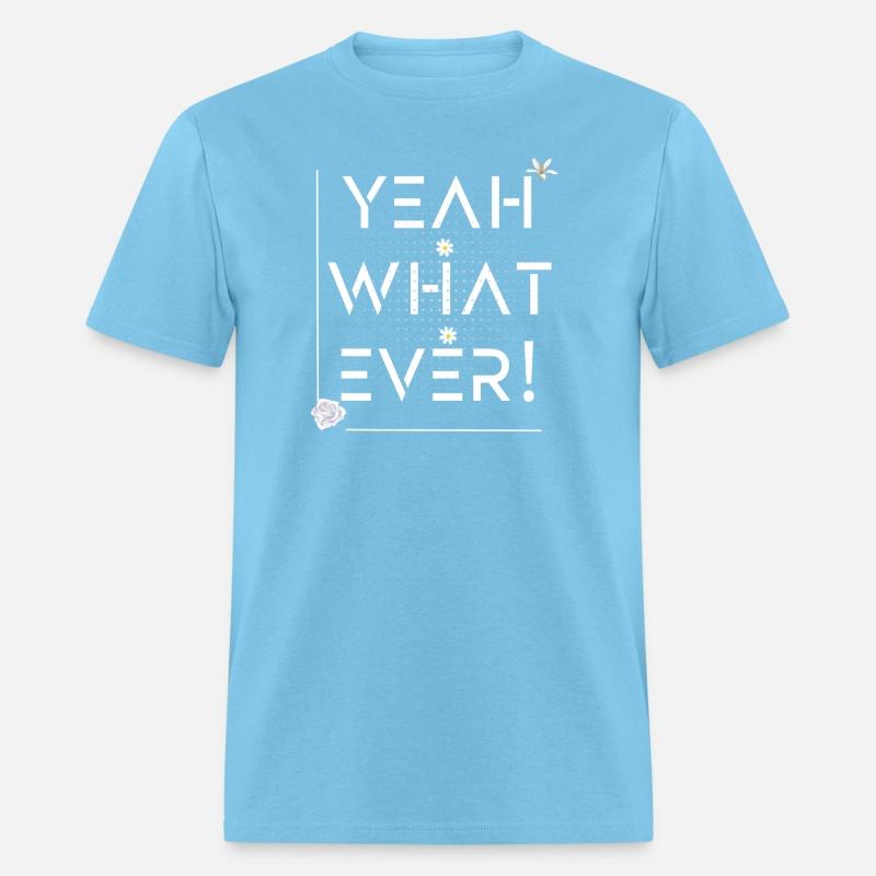 yeah what ever Design