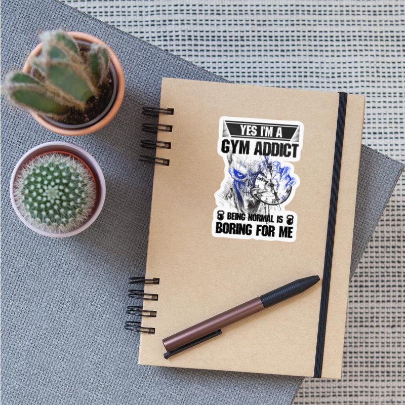 yes i'm a gym addict being normal is boring for me