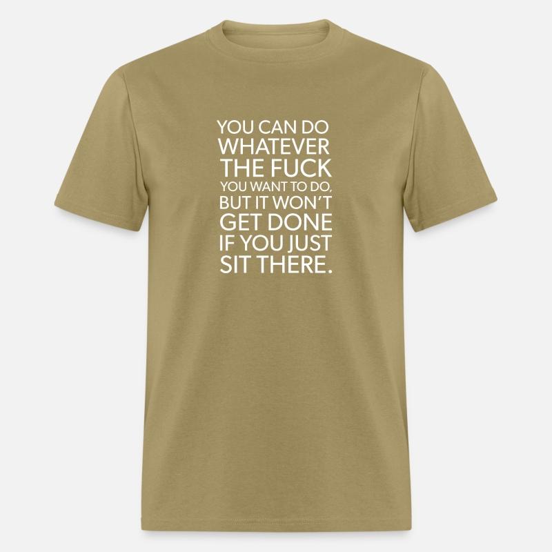 you can do whatever you want to do