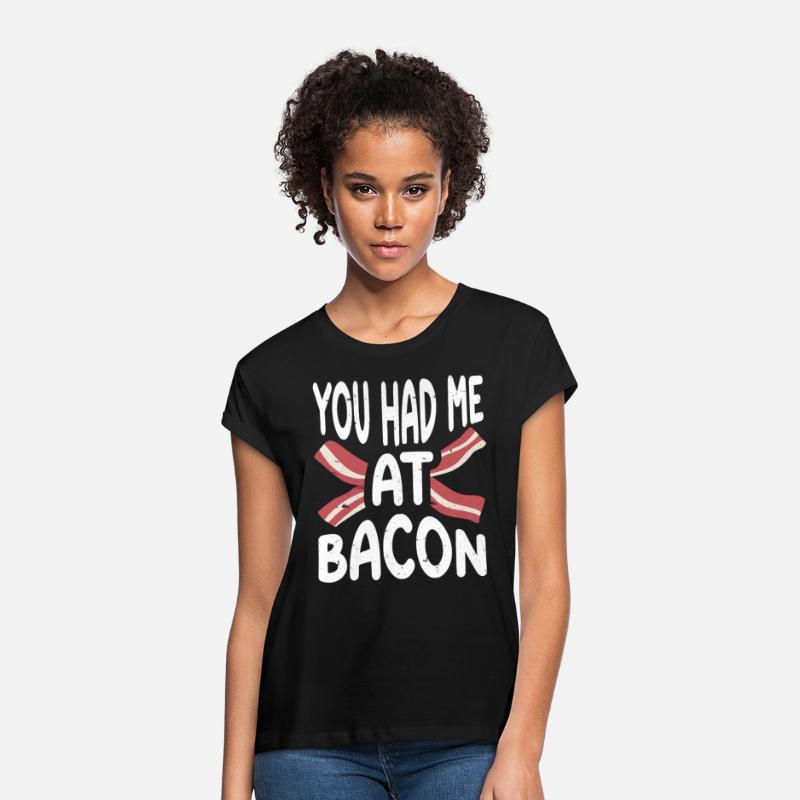 You Had Me At Bacon