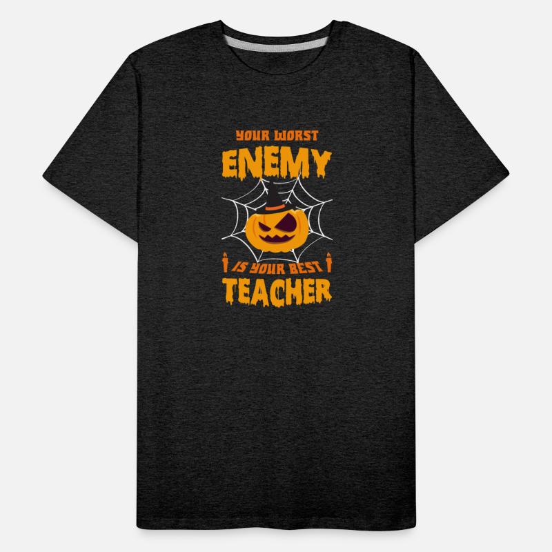 You Worst Enemy Is You Best Teacher